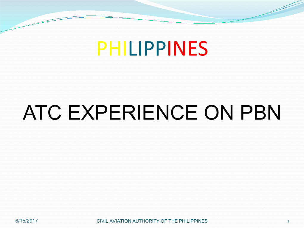 Atc Experience on Pbn