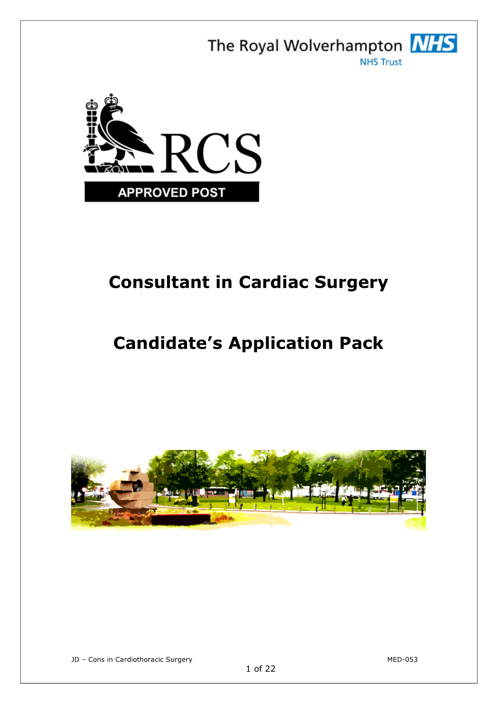 Consultant in Cardiac Surgery Candidate's Application Pack