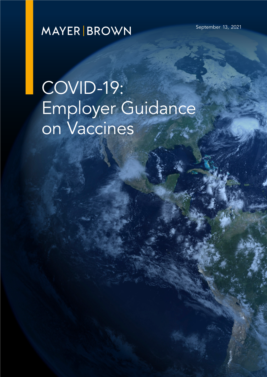 Mayer Brown COVID-19: Employer Guidance on Vaccines