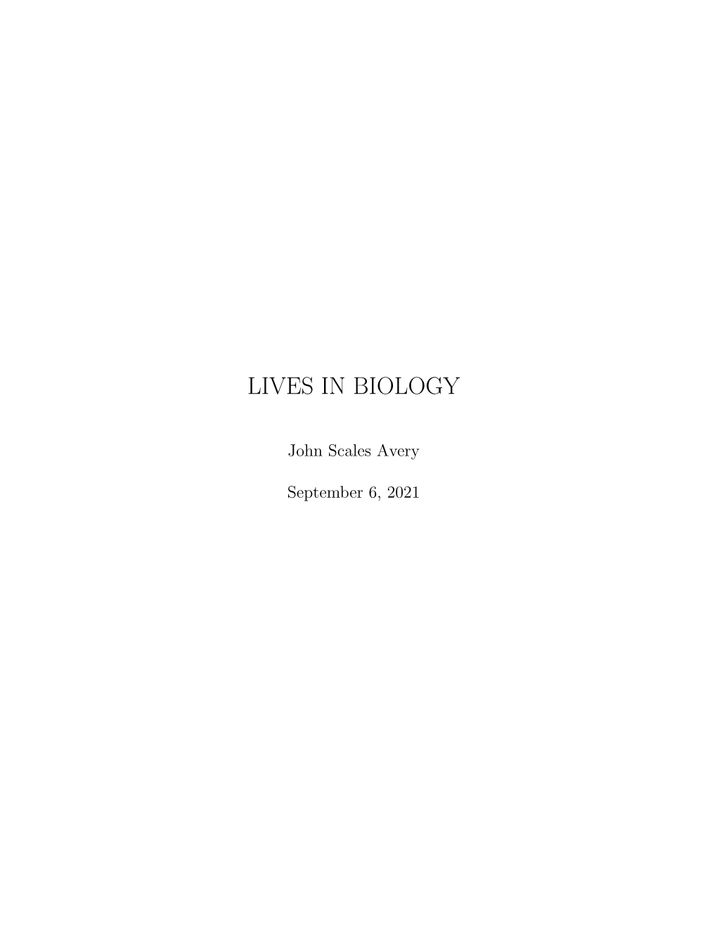 Lives-In-Biology-John-Scales-Avery.Pdf