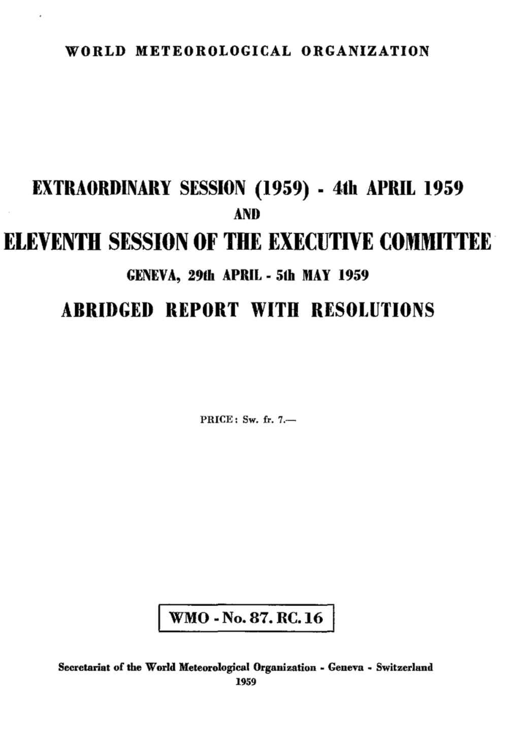 (1959) and Eleventh Session of the Executive Committee