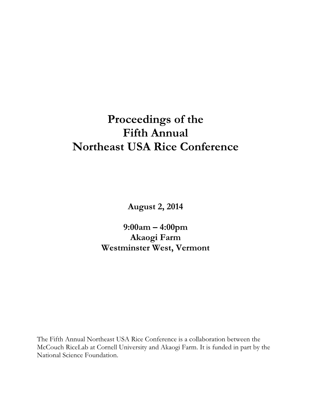 Proceedings of the Fifth Annual Northeast USA Rice Conference