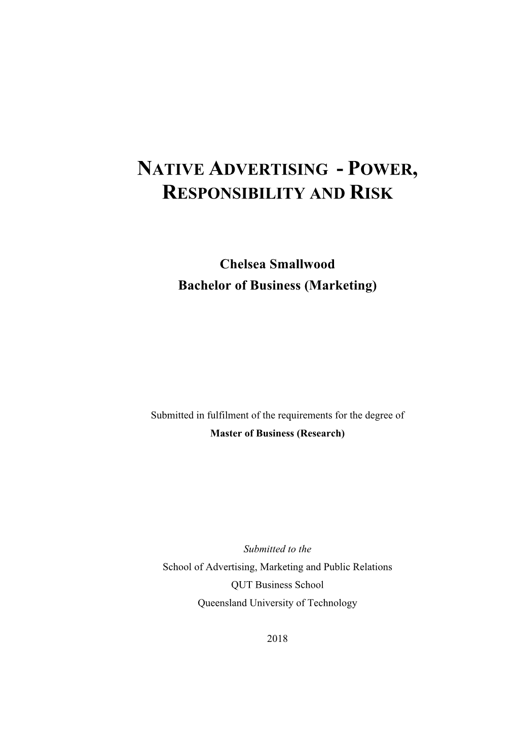 Native Advertising - Power, Responsibility and Risk