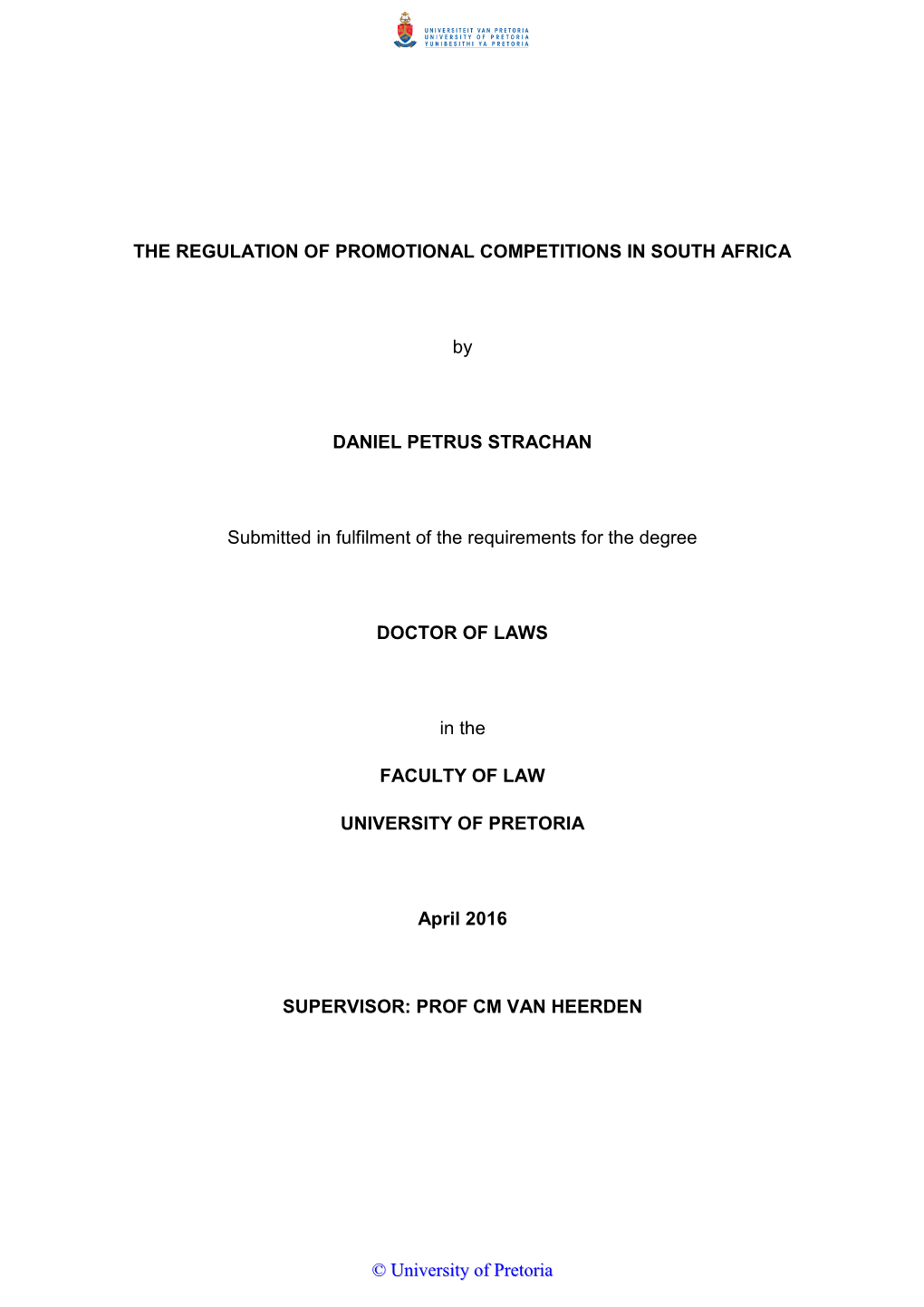 The Regulation of Promotional Competitions in South Africa