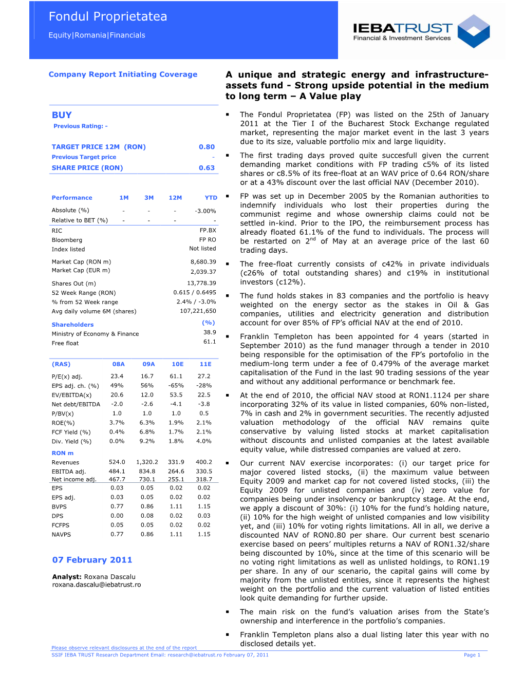 Fondul Proprietatea FONDUL PROPRIETATEA – Closed-End Investment Fund Equity|Romaniaequity|Romania|Financials|Financials