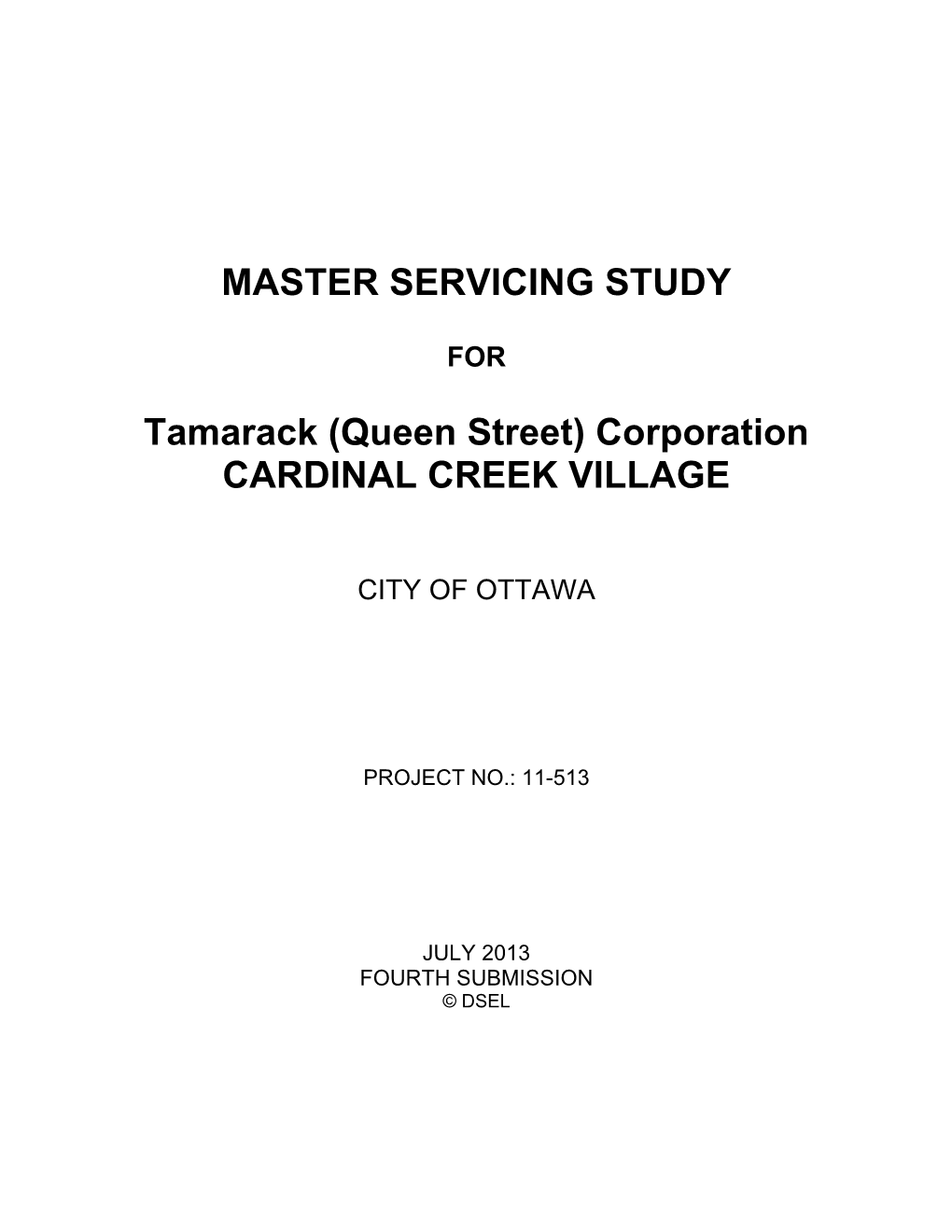 Master Servicing Study Tamarack (Queen Street) Corporation Cardinal Creek Village