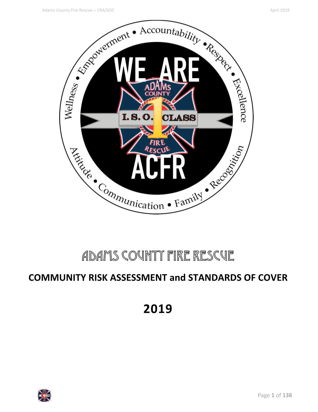 COMMUNITY RISK ASSESSMENT and STANDARDS of COVER