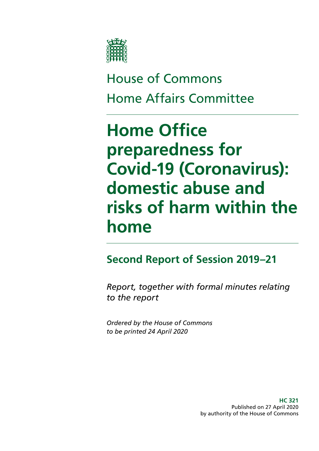 Home Office Preparedness for Covid-19 (Coronavirus): Domestic Abuse and Risks of Harm Within the Home