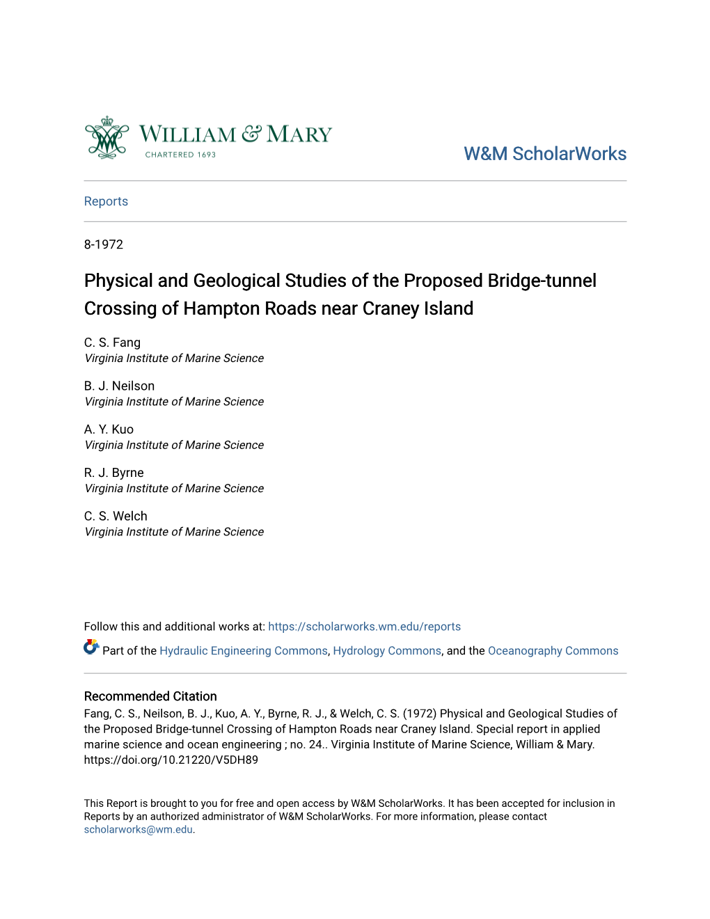 Physical and Geological Studies of the Proposed Bridge-Tunnel Crossing of Hampton Roads Near Craney Island