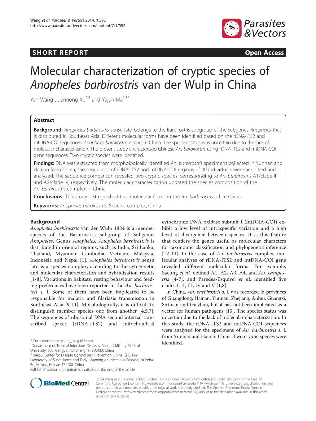 Molecular Characterization of Cryptic Species of Anopheles Barbirostris Van Der Wulp in China Yan Wang1, Jiannong Xu2,3 and Yajun Ma1,3*