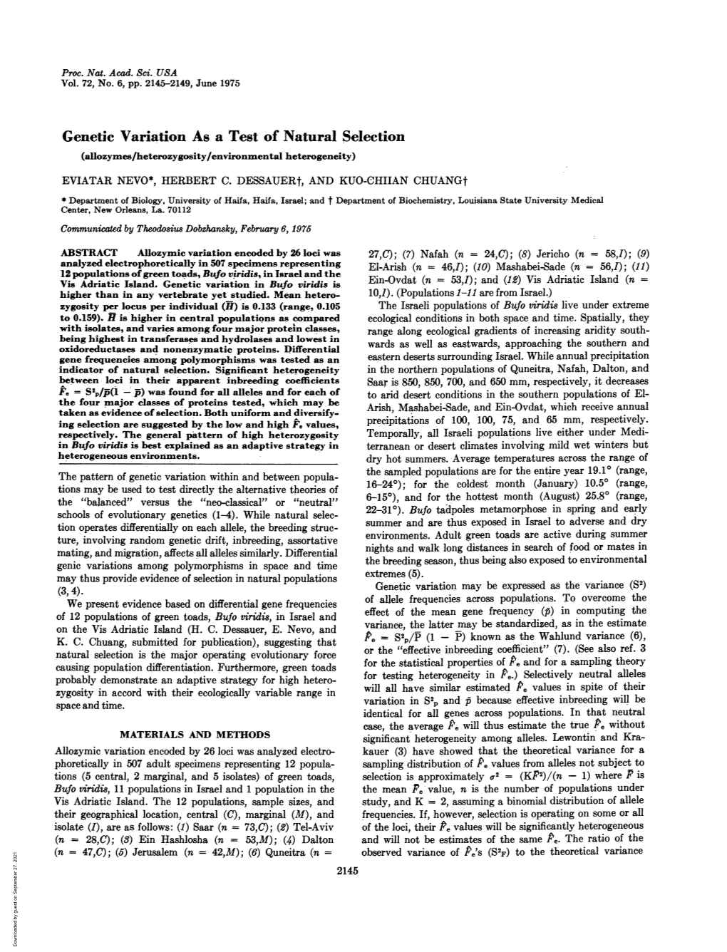 Genetic Variation As a Test of Natural Selection (Allozymes/Heterozygosity/Environmental Heterogeneity) EVIATAR NEVO*, HERBERT C