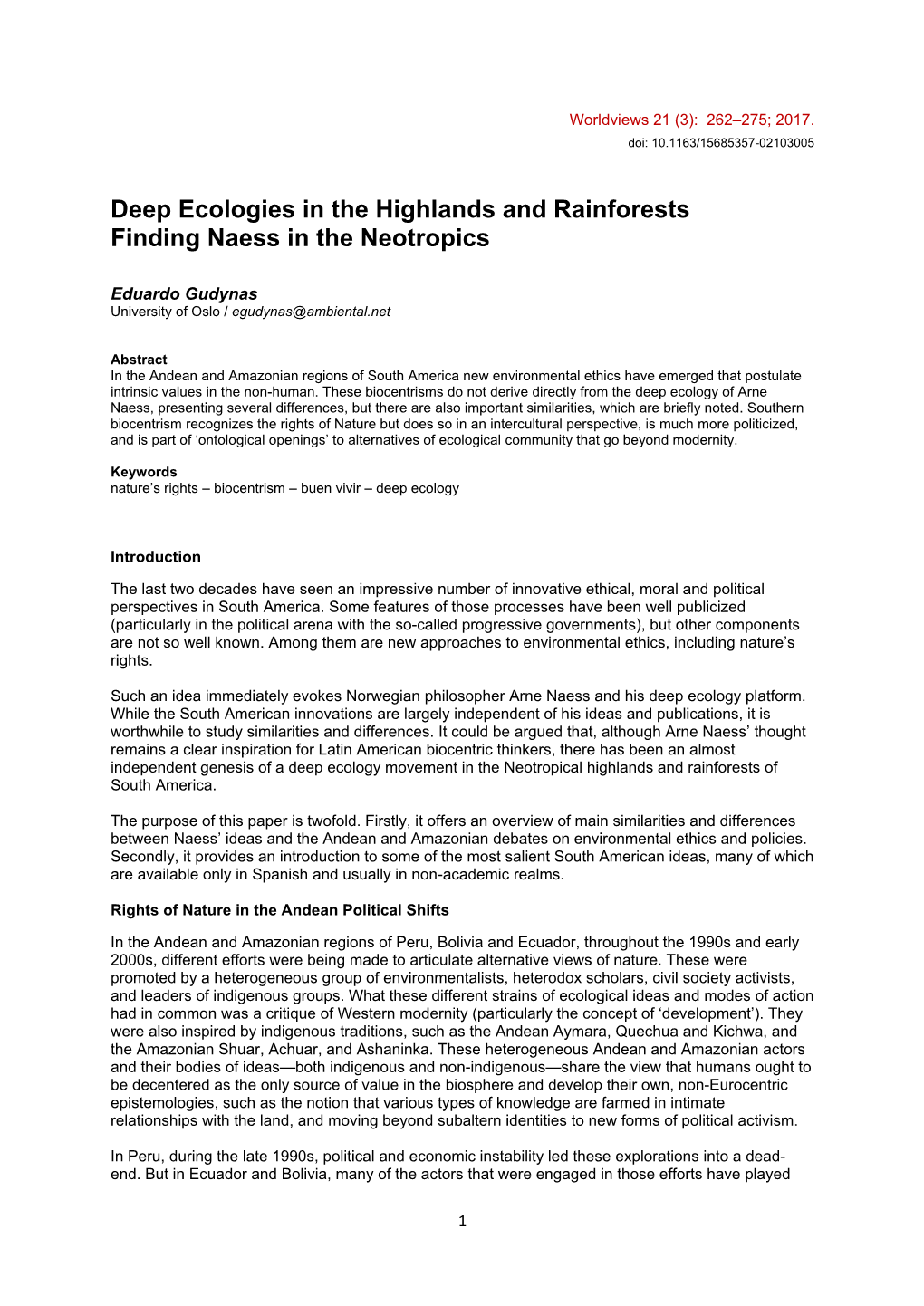 Deep Ecologies Highlands and Rainforests Naess Neotropics