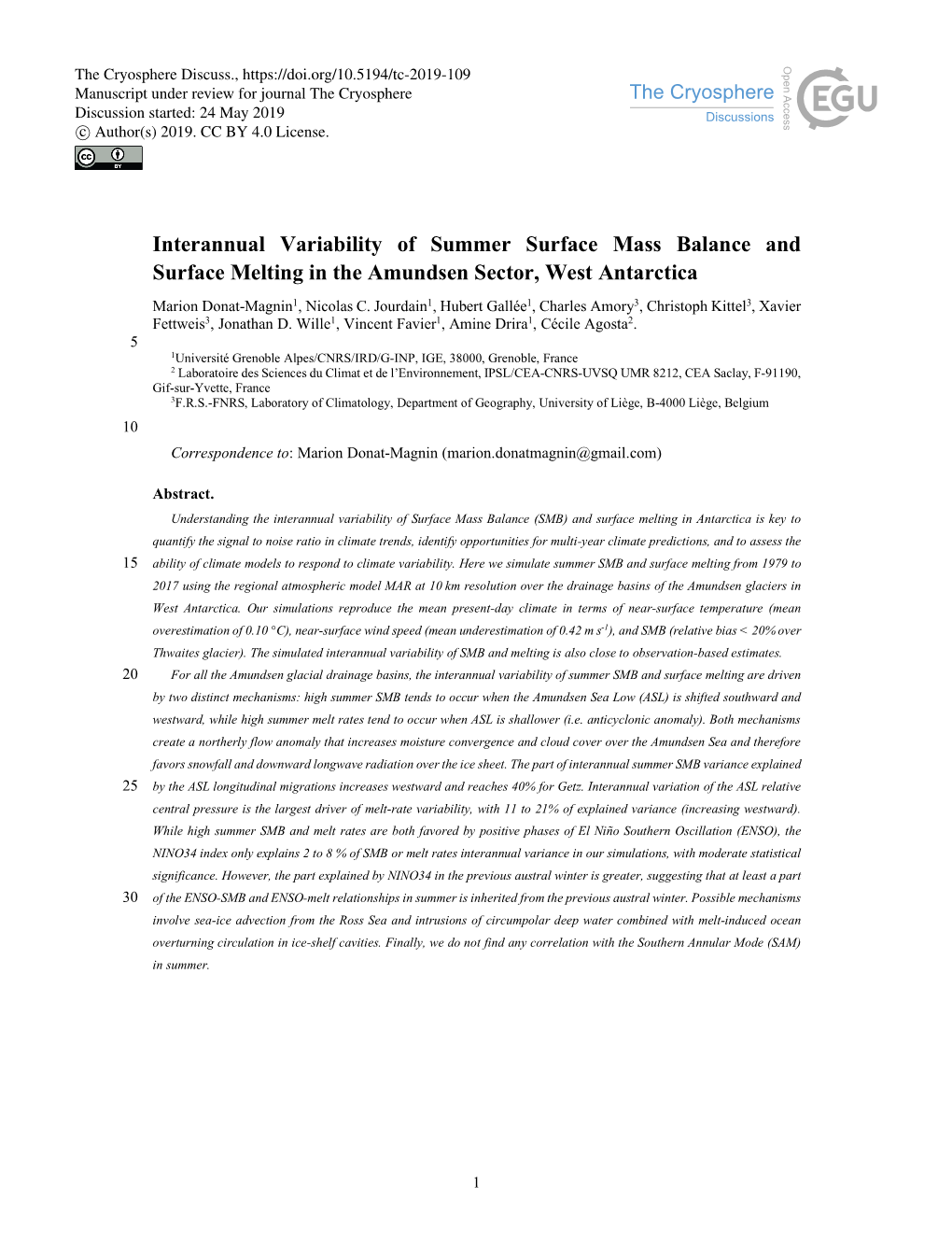 Interannual Variability of Summer Surface Mass Balance and Surface Melting in the Amundsen Sector, West Antarctica Marion Donat-Magnin1, Nicolas C