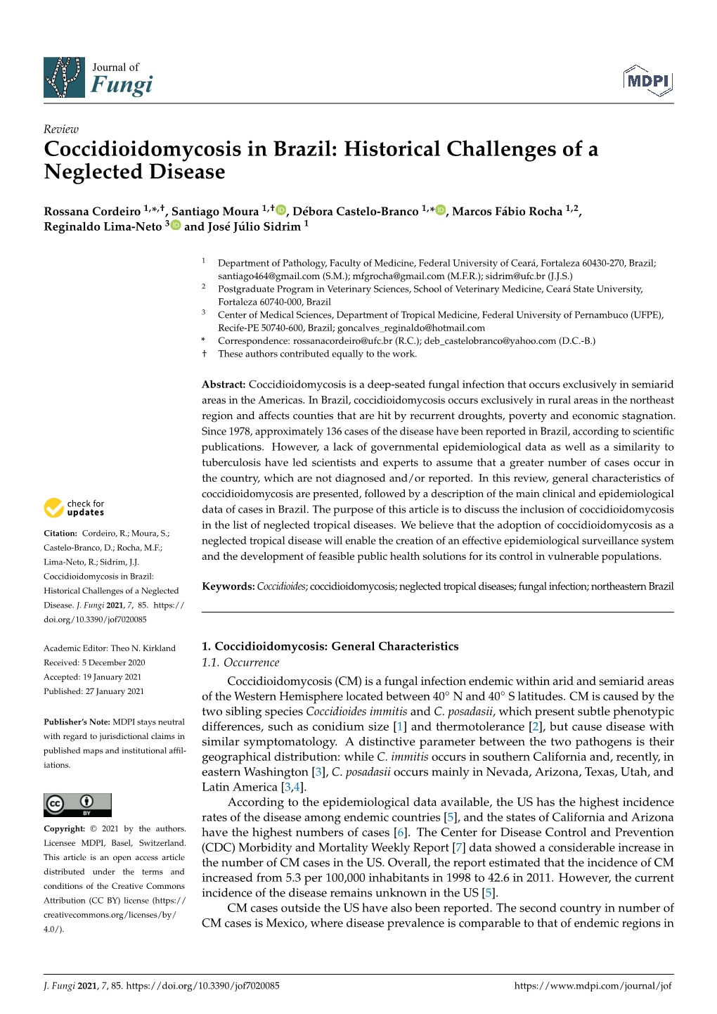 Coccidioidomycosis in Brazil: Historical Challenges of a Neglected Disease