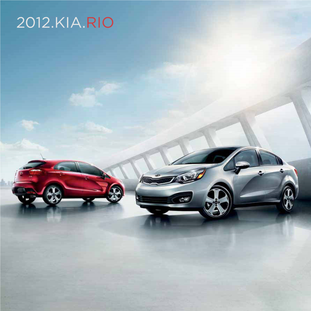 2012.Kia.RIO It’S the Start of Something Big