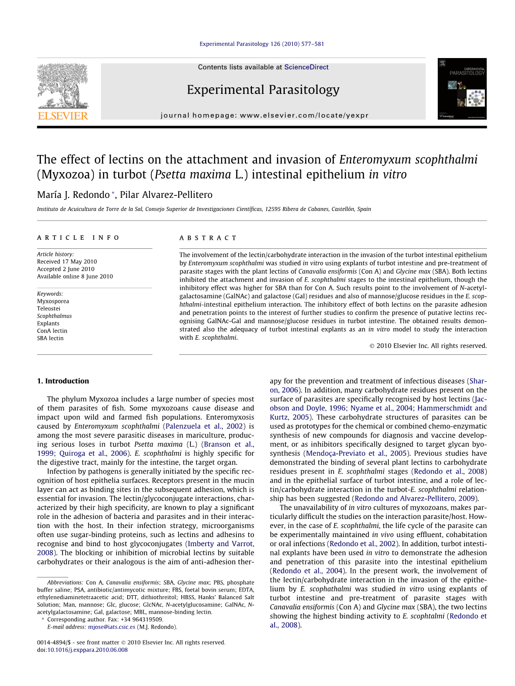 The Effect of Lectins on the Attachment and Invasion of Enteromyxum Scophthalmi (Myxozoa) in Turbot (Psetta Maxima L.) Intestinal Epithelium in Vitro