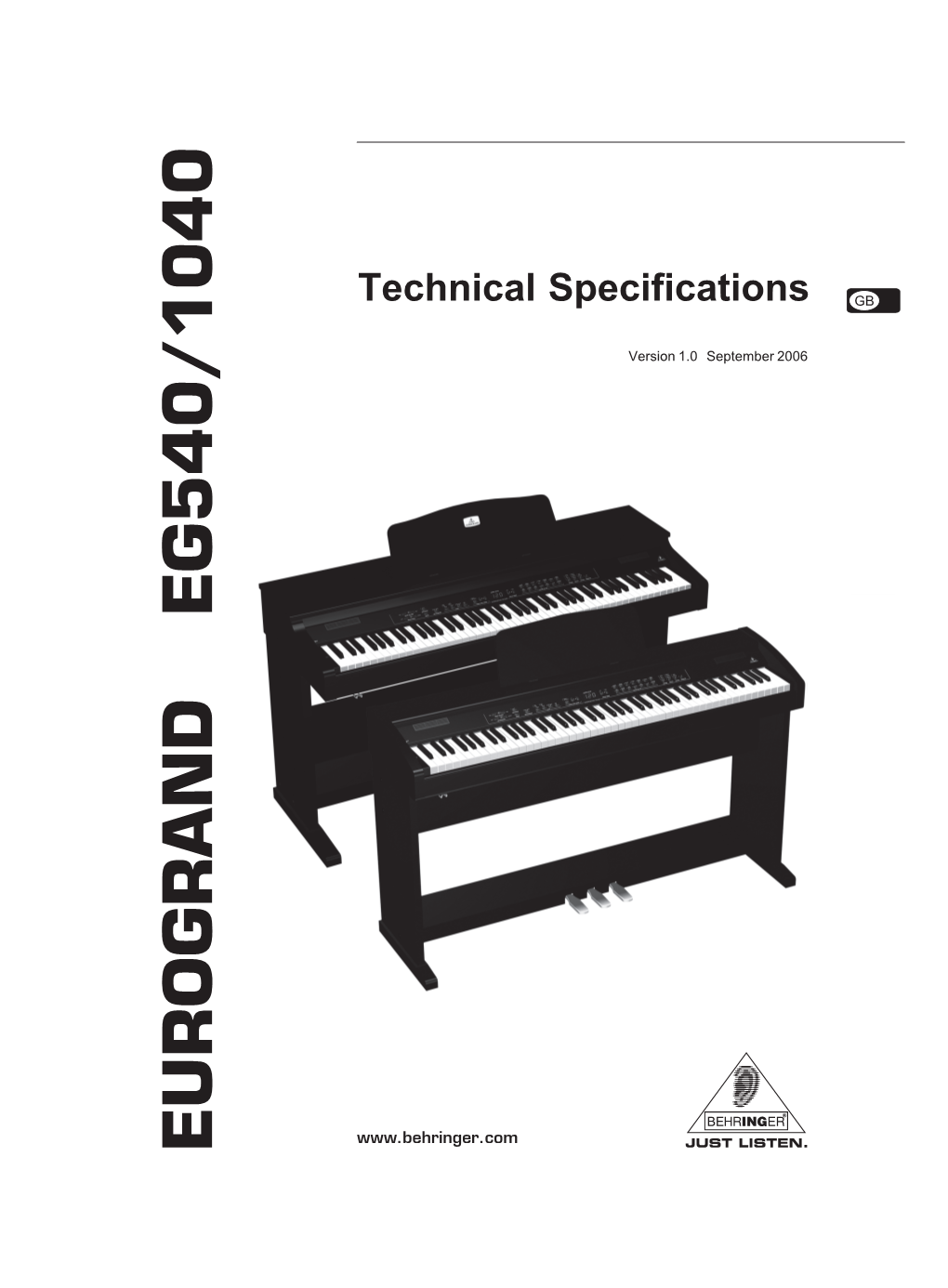 EUROGRAND EG540/1040 EUROGRAND the Sound, Touch and Elegance of an Acoustic Grand Piano — the Cutting-Edge