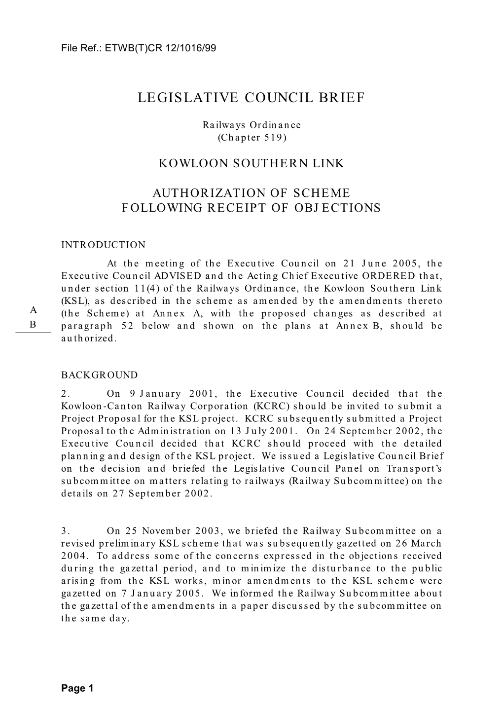 Legislative Council Brief on Kowloon Southern Link Authorization of Scheme Following Receipt of Objections