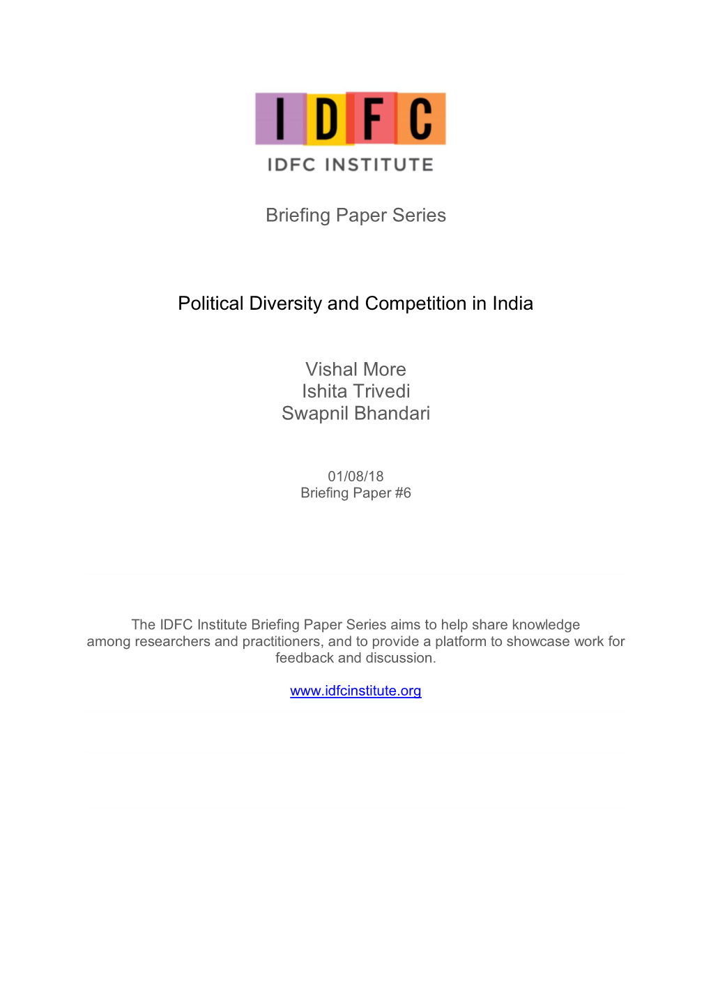 BRIEFING PAPER SERIES Political Diversity and Competition in India