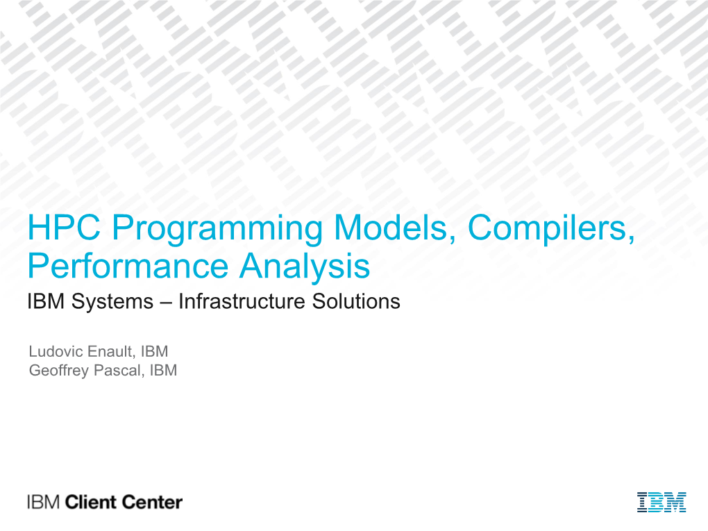 HPC System Architecture, Programming Models, Compilers