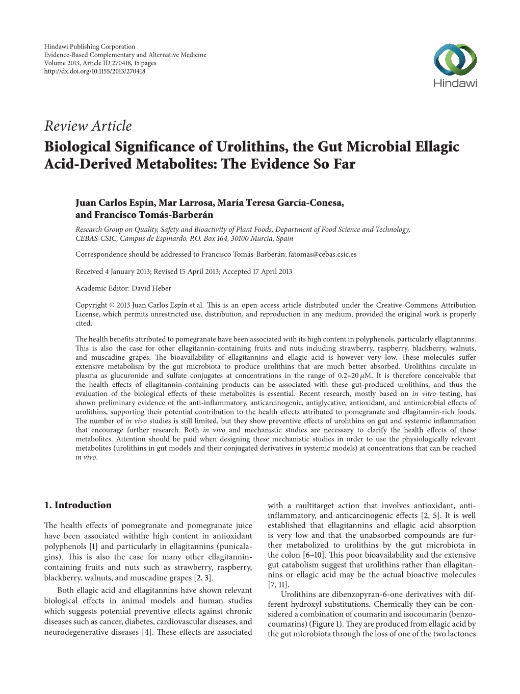 Review Article Biological Significance of Urolithins, the Gut Microbial Ellagic Acid-Derived Metabolites: the Evidence So Far