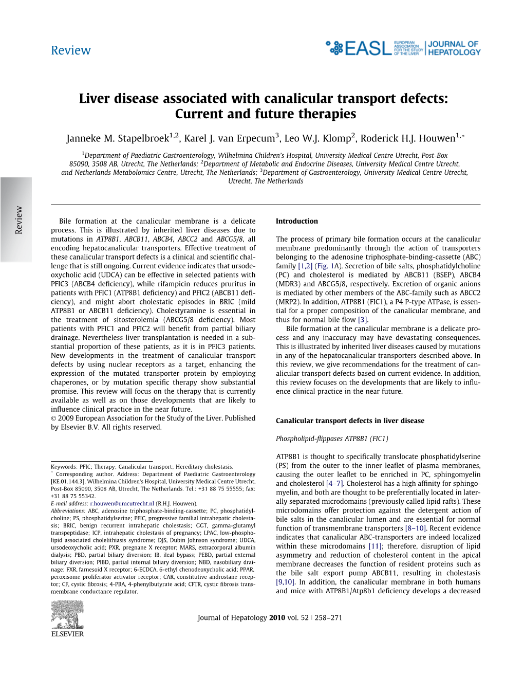 Liver Disease Associated with Canalicular Transport Defects: Current and Future Therapies