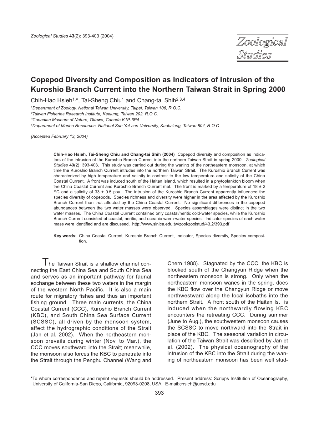 Copepod Diversity and Composition As Indicators of Intrusion of The