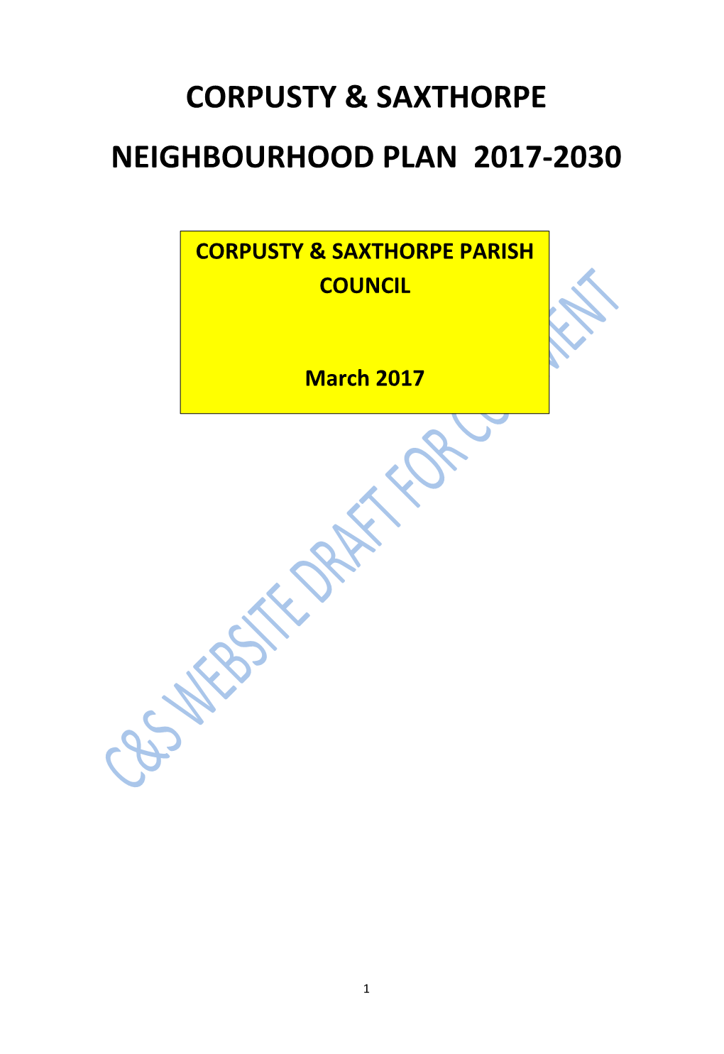 Corpusty & Saxthorpe Neighbourhood Plan 2017
