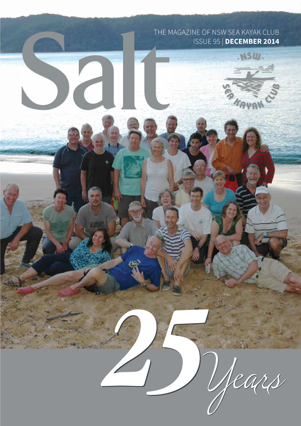 The Magazine of Nsw Sea Kayak Club Issue 95 | December 2014