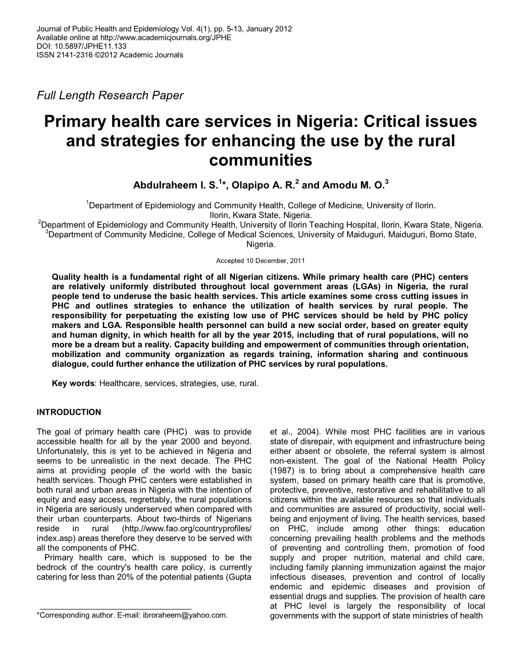 Primary Health Care Services in Nigeria: Critical Issues and Strategies for Enhancing the Use by the Rural Communities