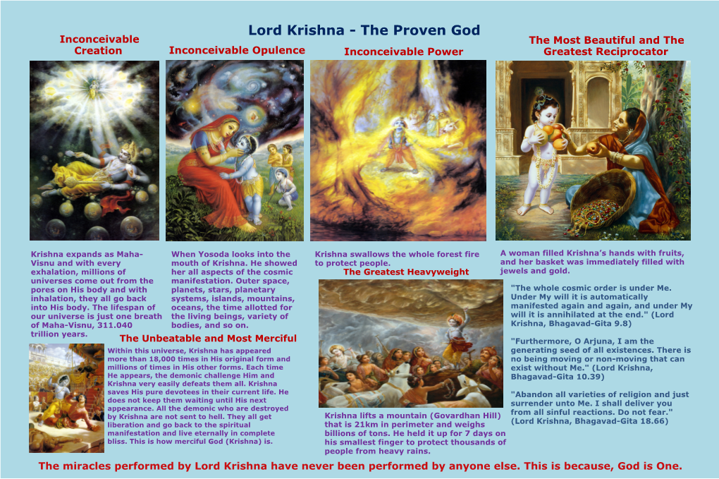 Lord Krishna - the Proven God Inconceivable the Most Beautiful and the Creation Inconceivable Opulence Inconceivable Power Greatest Reciprocator