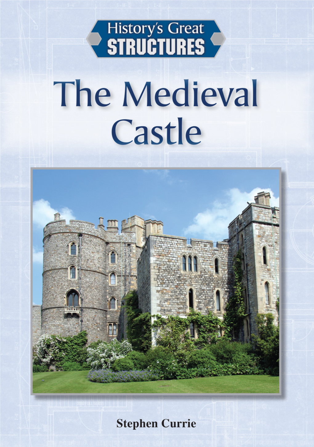 The Medieval Castle