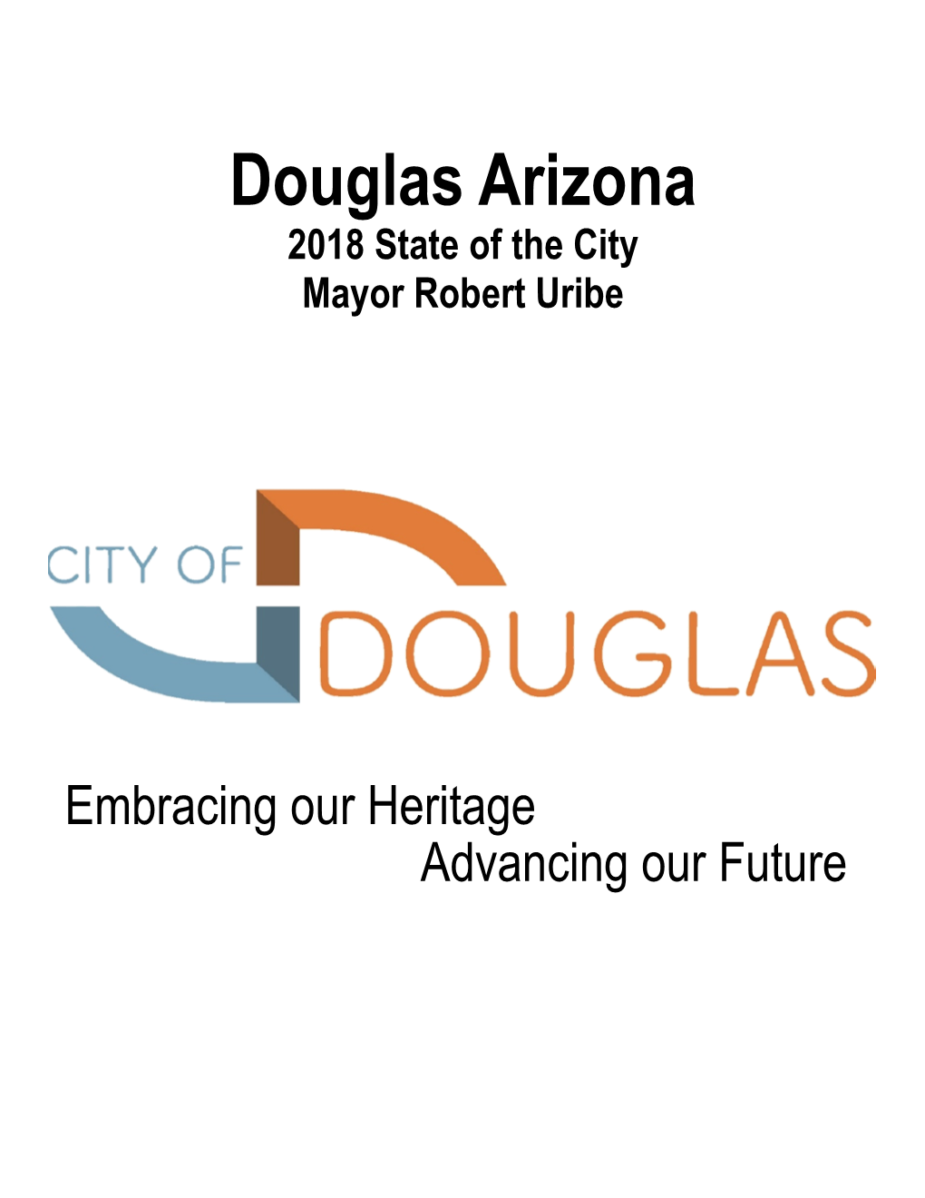 Douglas Arizona 2018 State of the City Mayor Robert Uribe