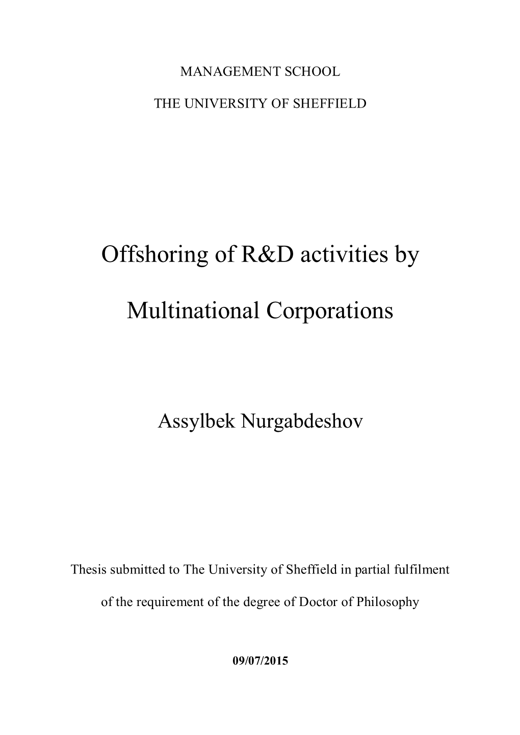 Offshoring of R&D Activities by Multinational Corporations