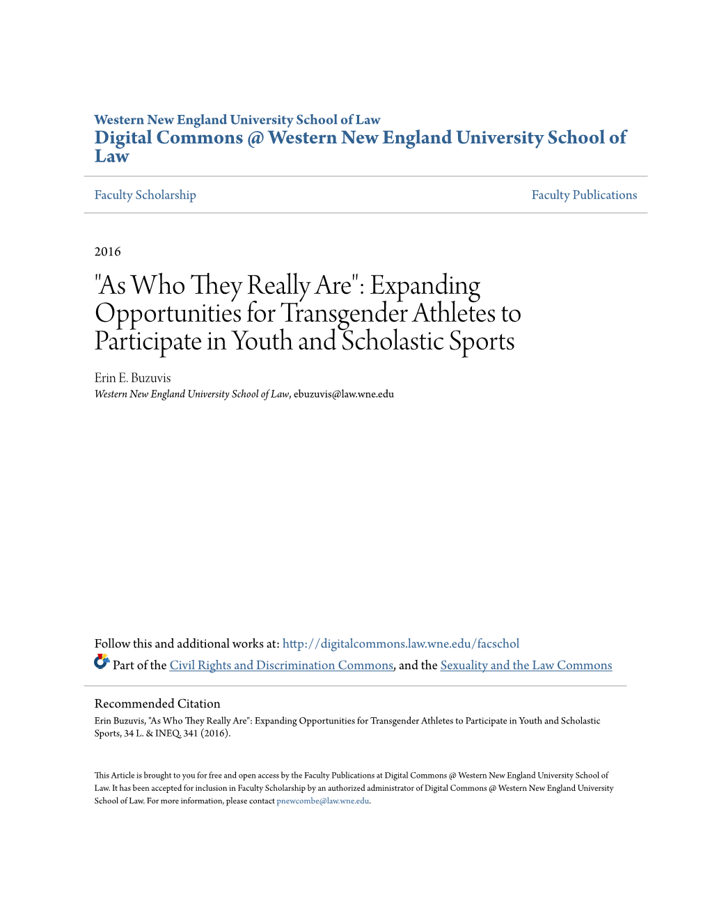 Expanding Opportunities for Transgender Athletes to Participate in Youth and Scholastic Sports Erin E