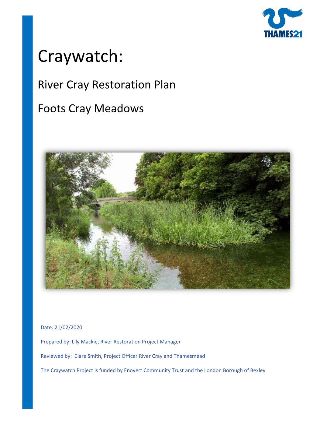 River Cray Restoration Plan Foots Cray Meadows