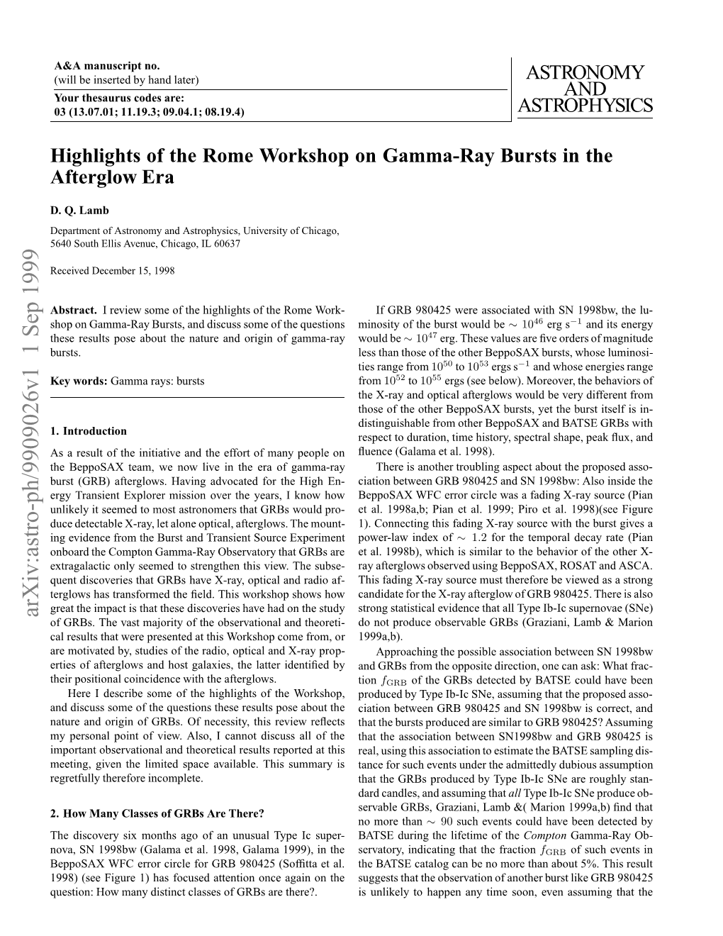 Highlights of the Rome Workshop on Gamma-Ray Bursts in the Afterglow Era