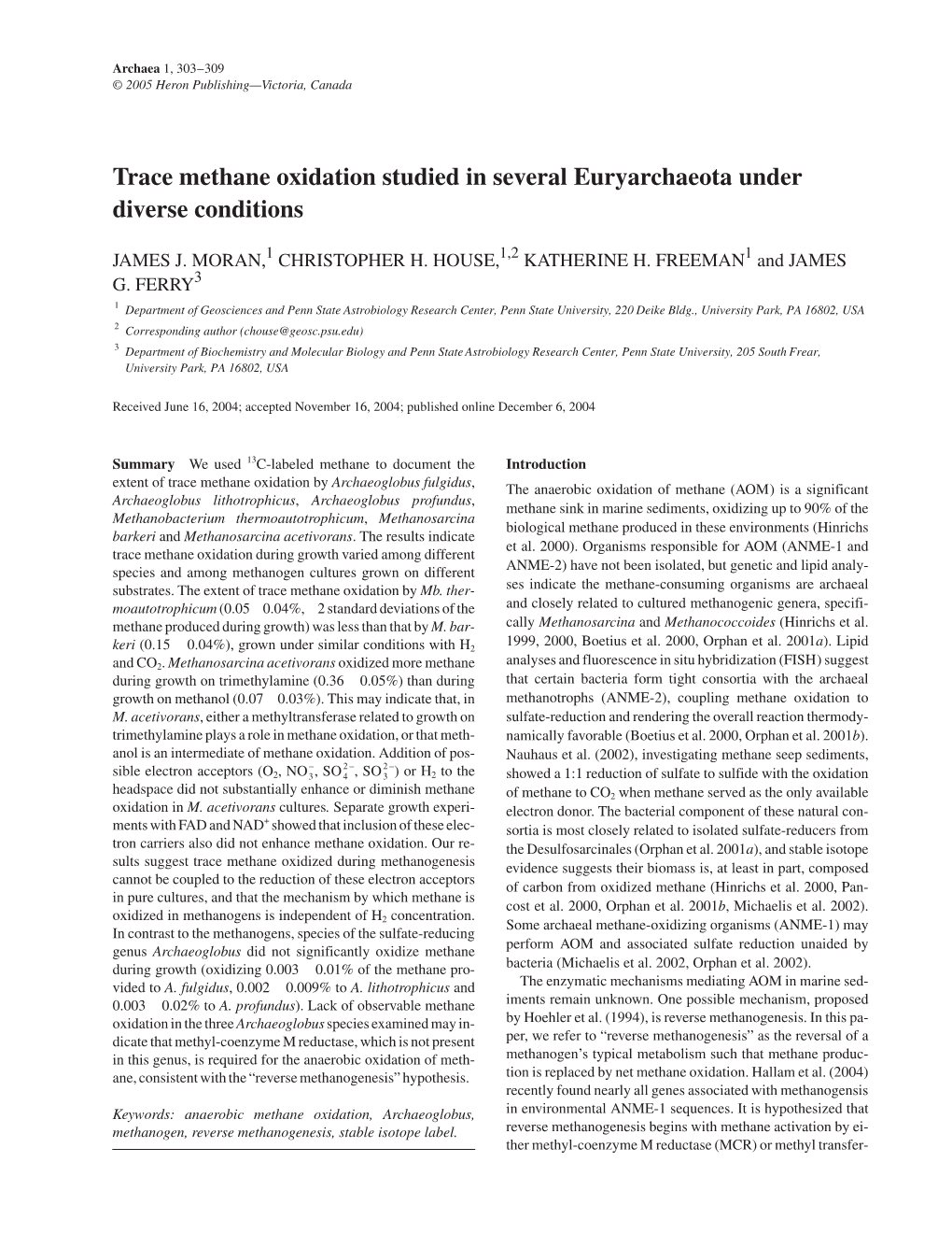 Trace Methane Oxidation Studied in Several Euryarchaeota Under Diverse Conditions
