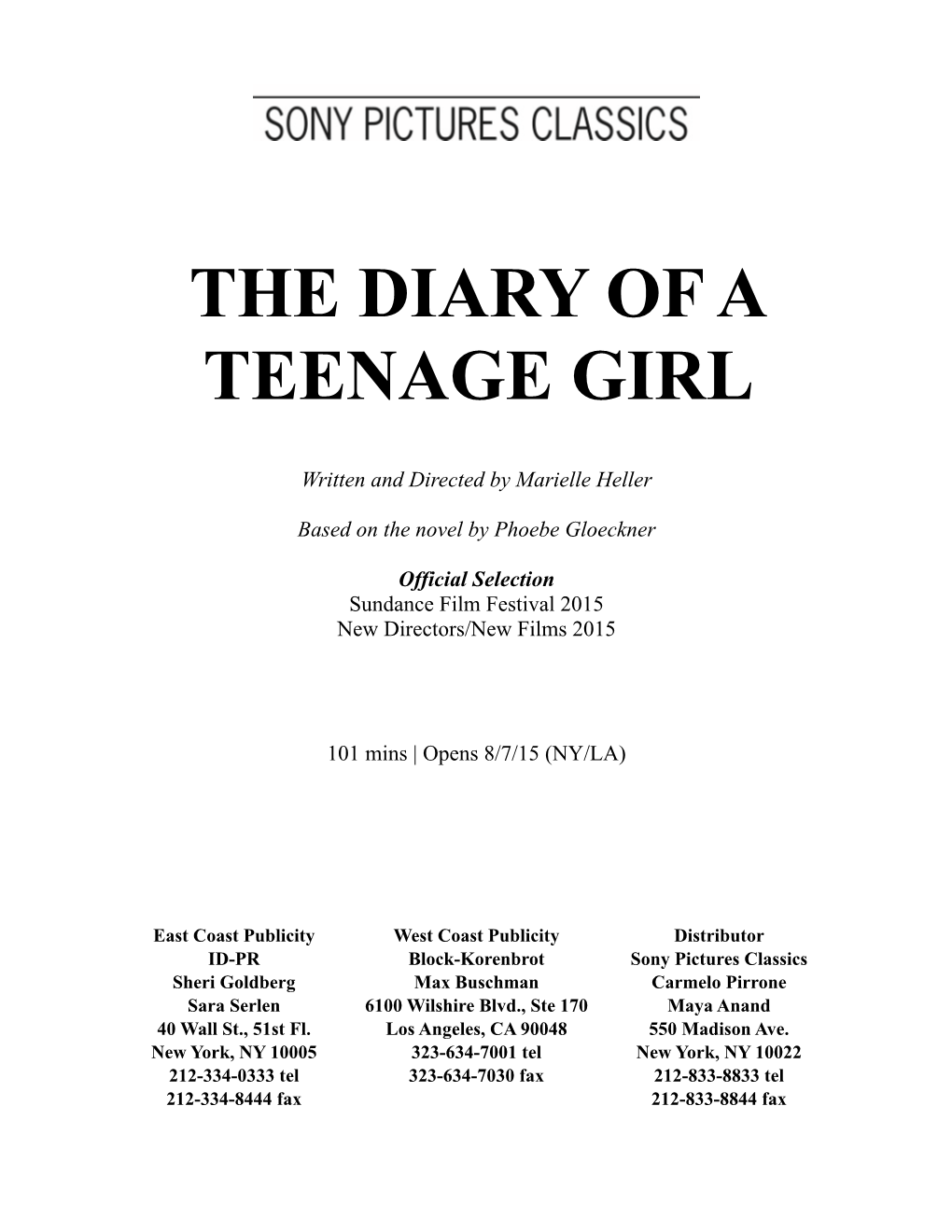 THE DIARY of a TEENAGE GIRL Press Kit 051115