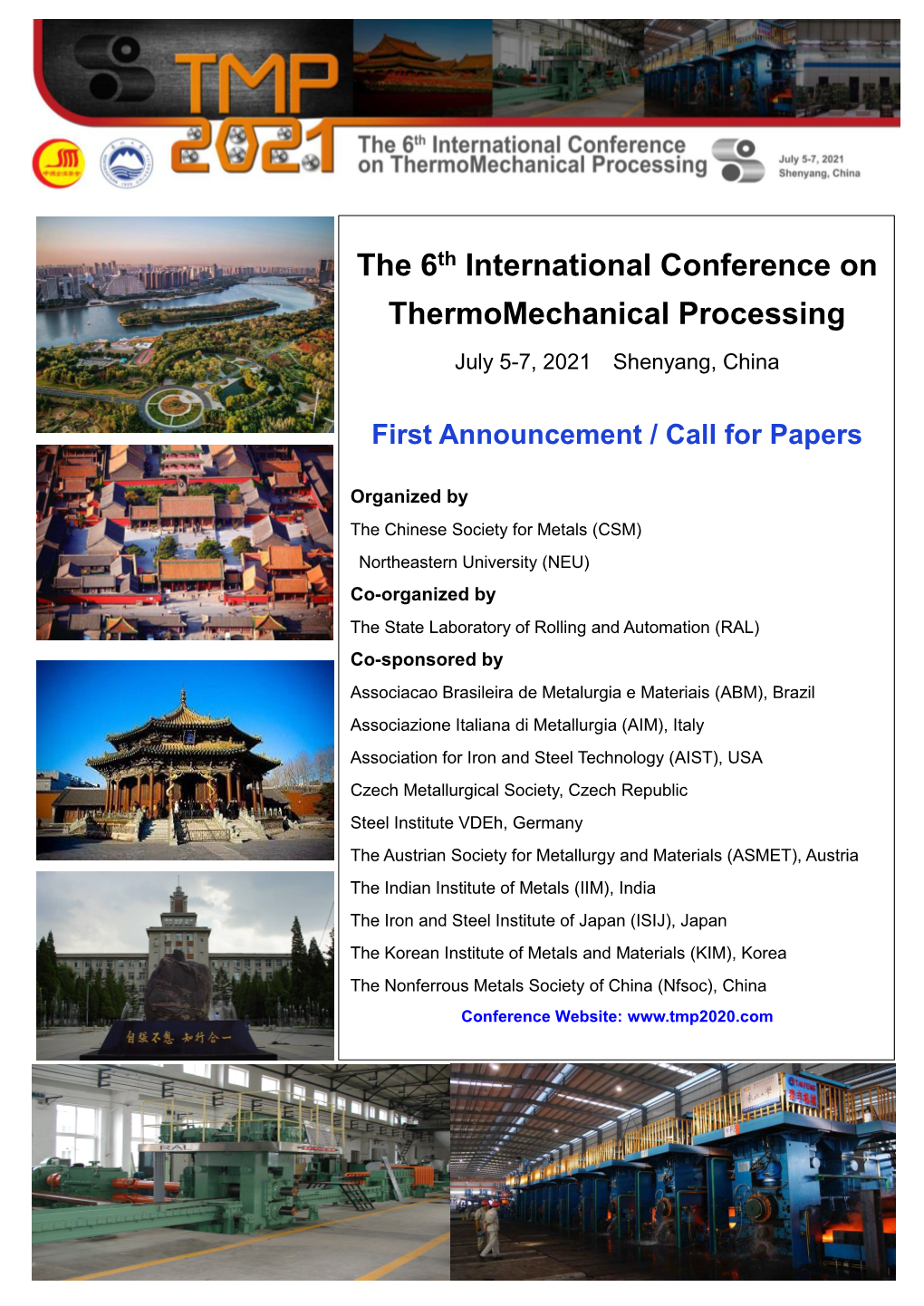The 6Th International Conference on Thermomechanical Processing July 5-7, 2021 Shenyang, China