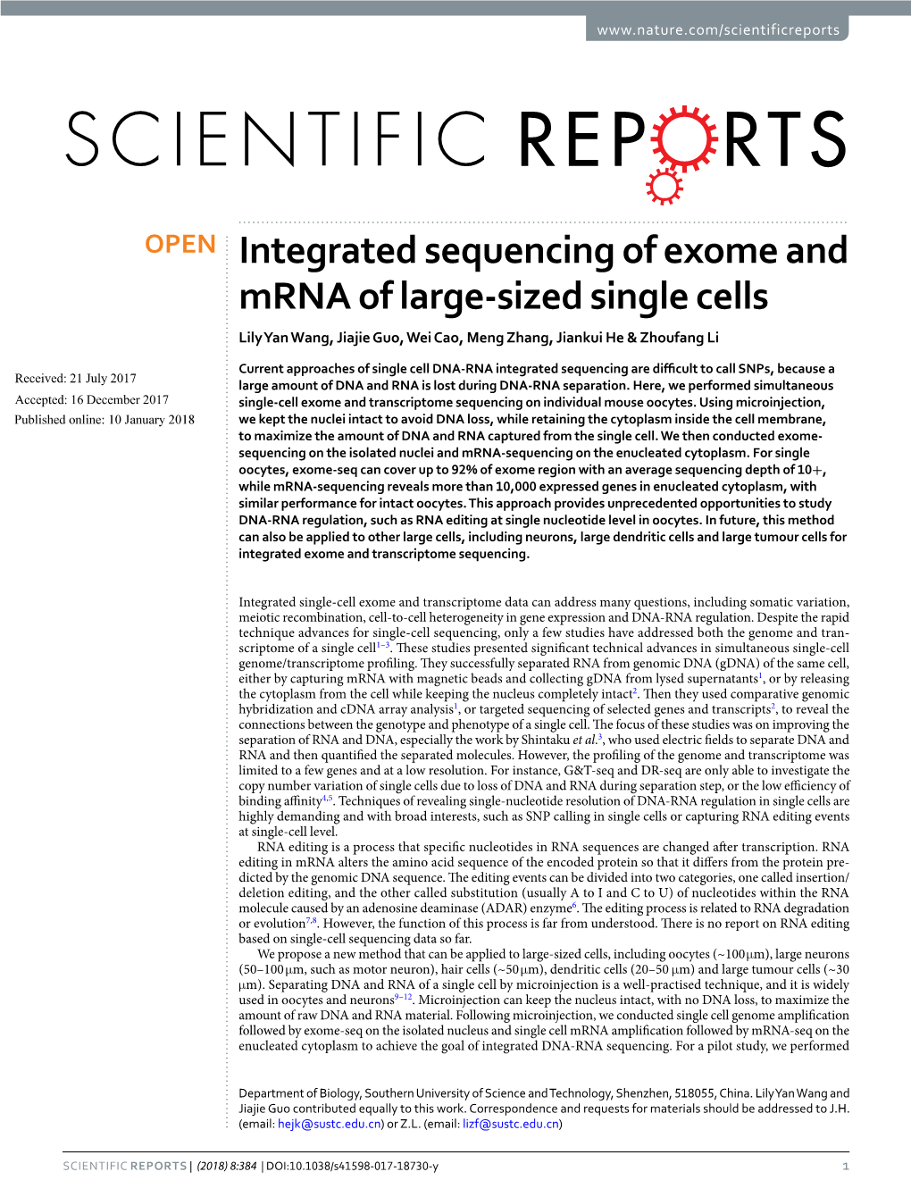 Integrated Sequencing of Exome and Mrna of Large-Sized Single Cells Lily Yan Wang, Jiajie Guo, Wei Cao, Meng Zhang, Jiankui He & Zhoufang Li