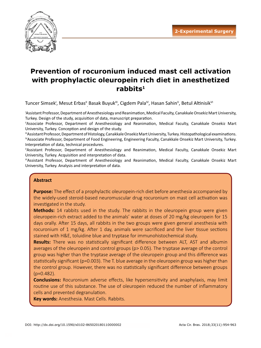Prevention of Rocuronium Induced Mast Cell Activation with Prophylactic Oleuropein Rich Diet in Anesthetized Rabbits1