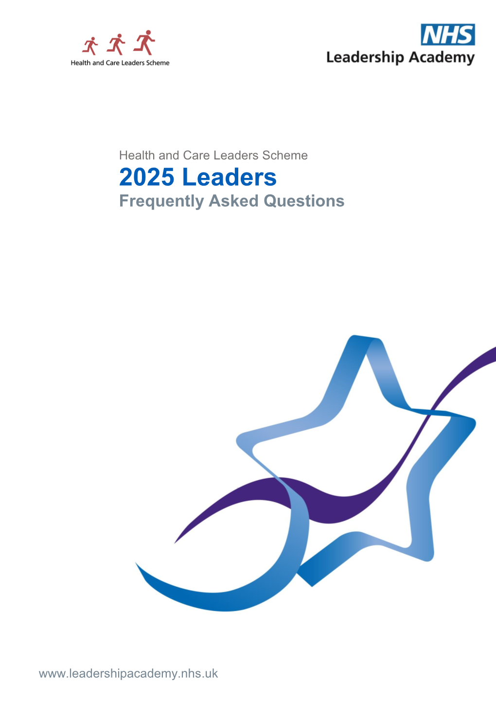 2025 Leaders Frequently Asked Questions