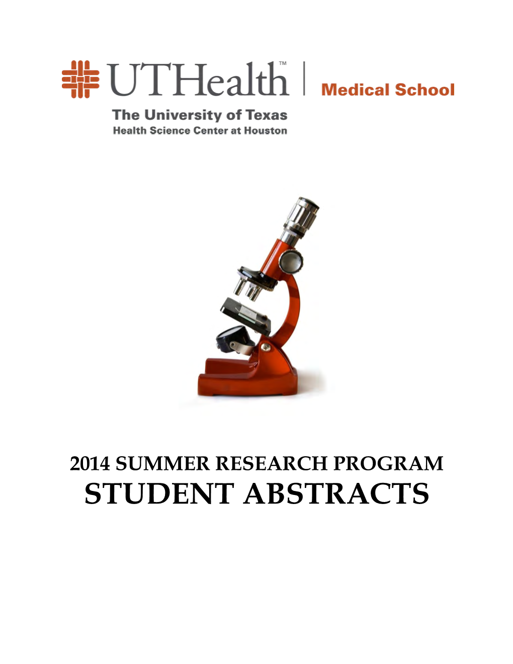 2014 SUMMER RESEARCH PROGRAM STUDENT ABSTRACTS This Page Left Blank