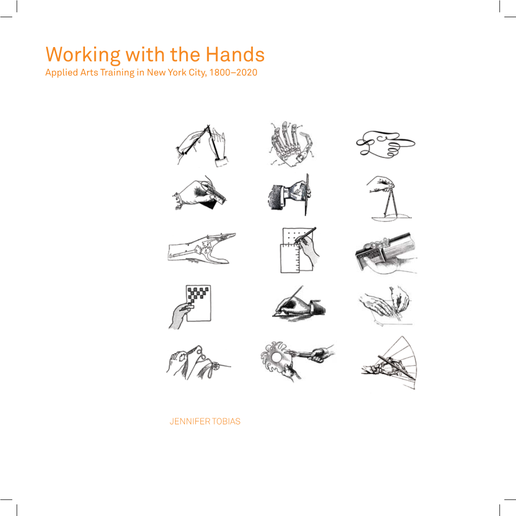 Working with the Hands Applied Arts Training in New York City, 1800–2020