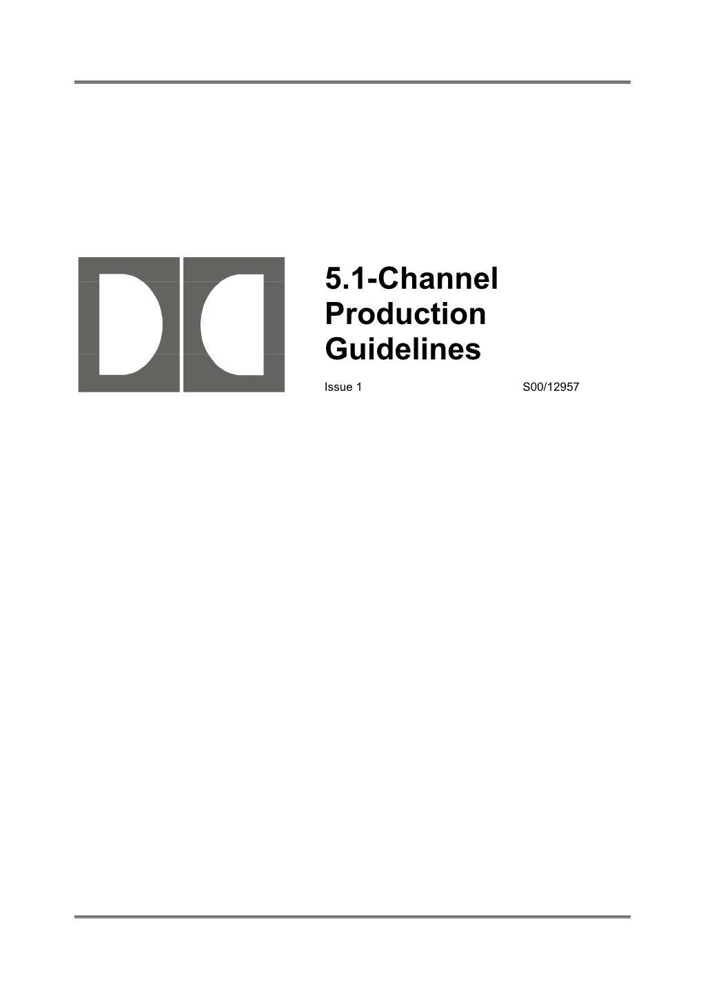 5.1-Channel Production Guidelines