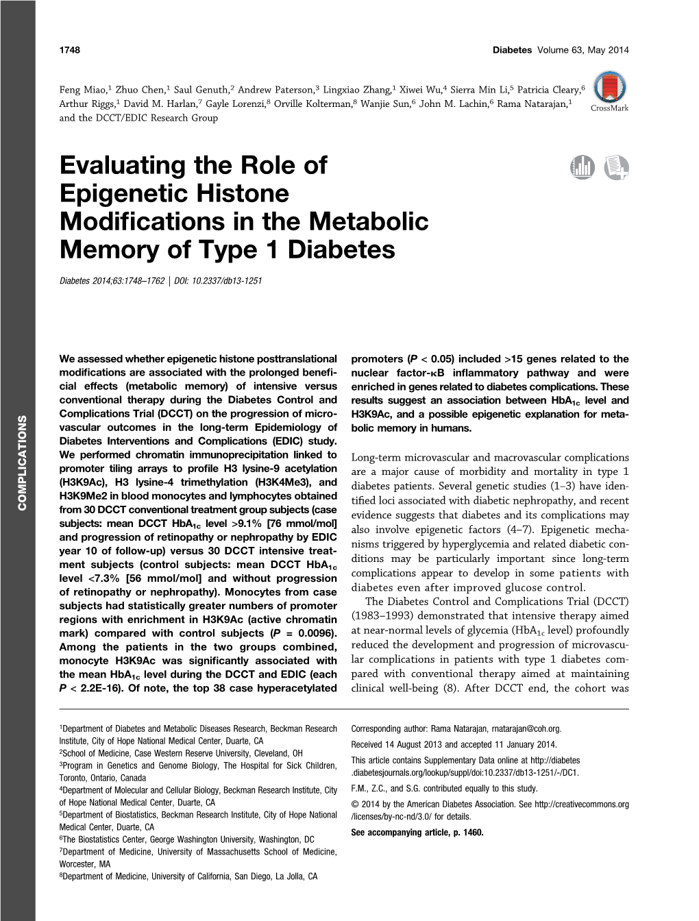 Evaluating the Role of Epigenetic Histone Modifications in the Metabolic Memory of Type 1 Diabetes