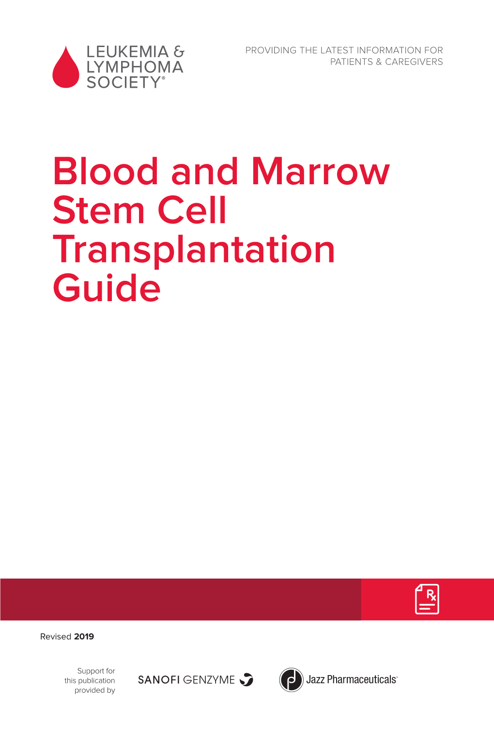 Blood and Marrow Stem Cell Transplantation Guide