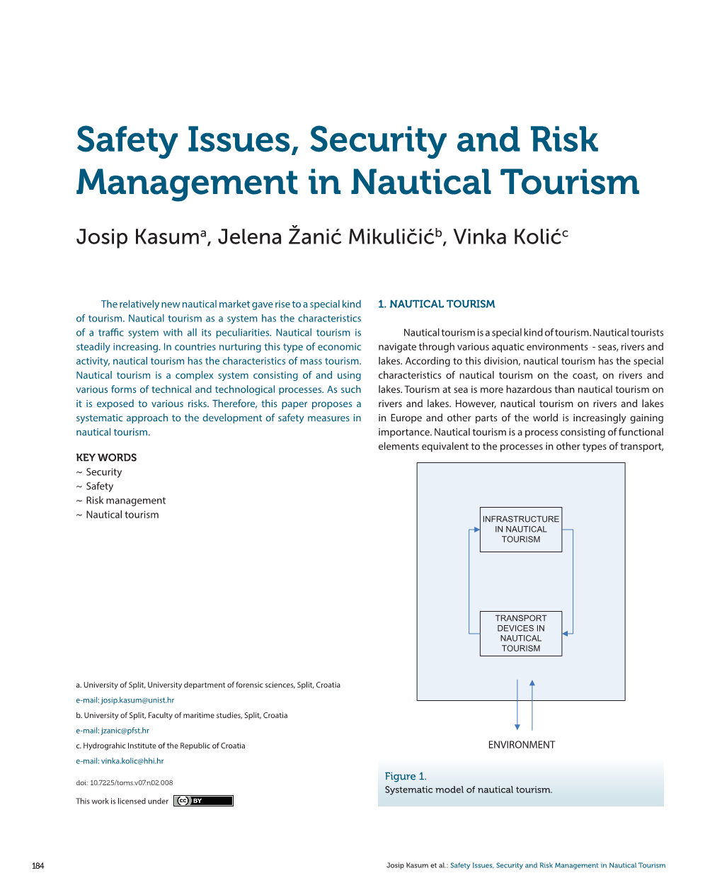 Safety Issues, Security and Risk Management in Nautical Tourism