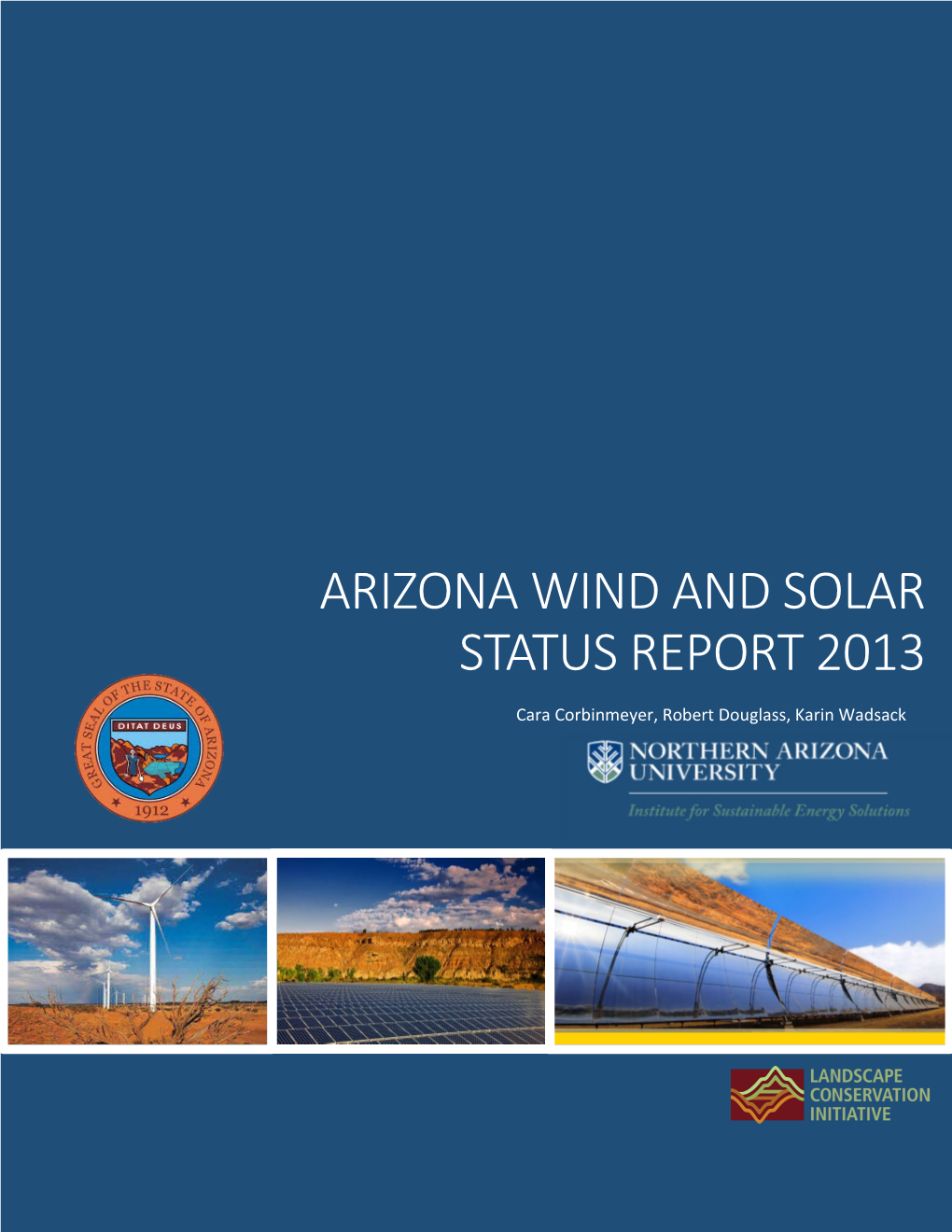 Arizona Wind and Solar Status Report 2013